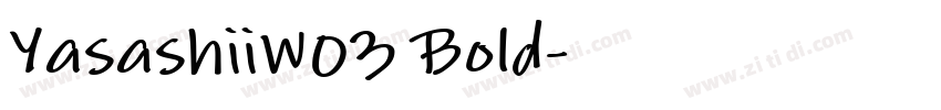 YasashiiW03 Bold字体转换